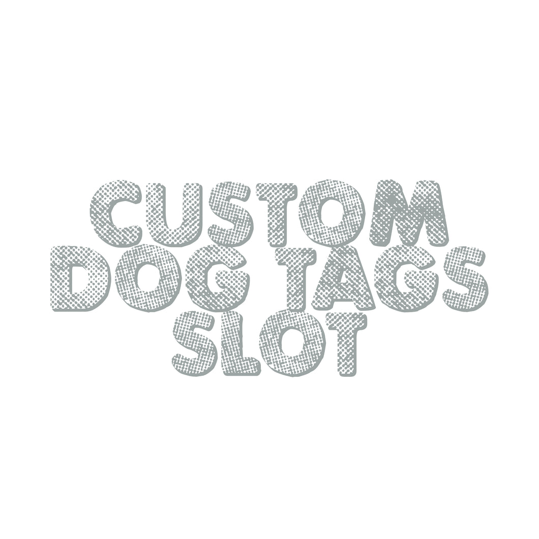 custom dog tags slot